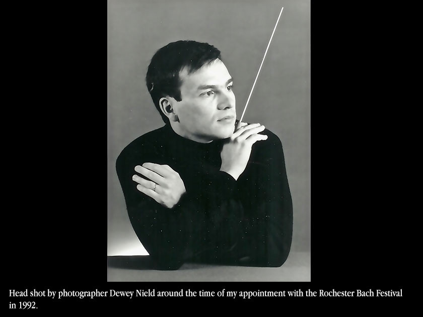 Head shot by photographer Dewey Nield around the time of my appointment with the Rochester Bach Festival in 1992.