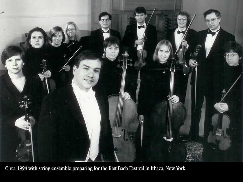 Circa 1994 with string ensemble preparing for the first Bach Festival in Ithaca, New York.